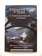Turning The Tide- The Battles Of Coral Sea And Midway